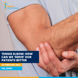 PowerTalk Tennis Elbow how can we 'serve’ our patients better
