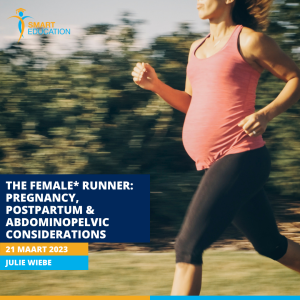 The Female_ Runner_ Pregnancy, Postpartum & Abdominopelvic Considerations