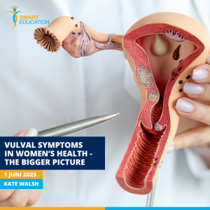 PowerTalk Vulval symptoms in Women’s Health - the bigger picture