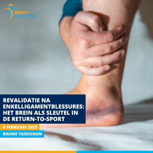 Revalidatie na enkelligamentblessures het brein als sleutel in de return-to-sport (1)